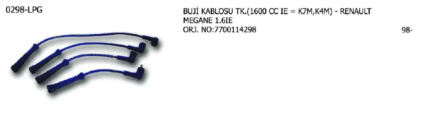 ÜNÜVAR 0298-LPG Buji Kablosu 7700114298 resmi